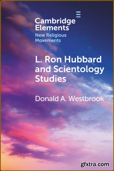 L Ron Hubbard and Scientology Studies