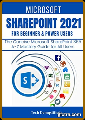 SharePoint 2016 for Everyday Users, 2nd edition