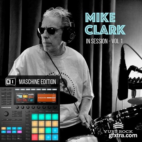 Yurtrock MASCHINE Kits Mike Clark Vol 1