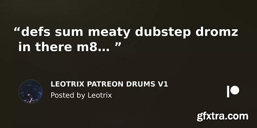 Leotrix Patreon Drums V1