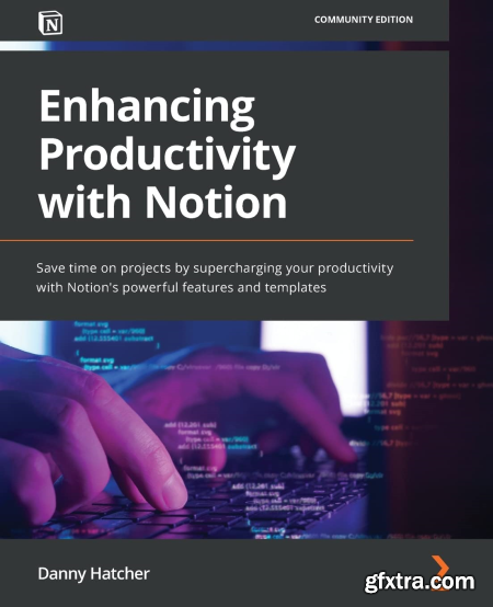 Enhancing Productivity with Notion Save time on projects by supercharging your productivity with Notion\'s powerful features