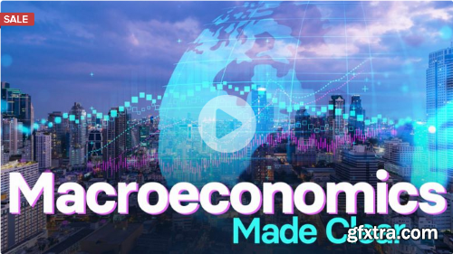 TTC - Macroeconomics Made Clear
