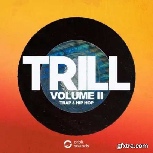Orbit Sounds TRILL II Trap and Hip Hop