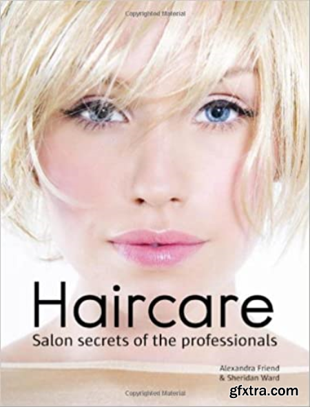 Haircare (Trade Secrets of the Professionals)