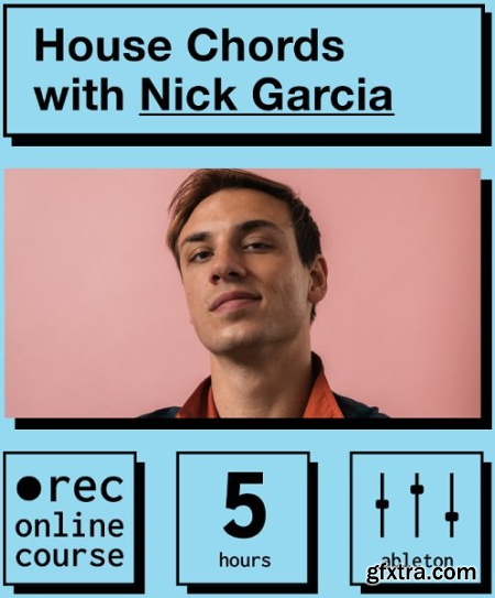 House Chords with Nick Garcia