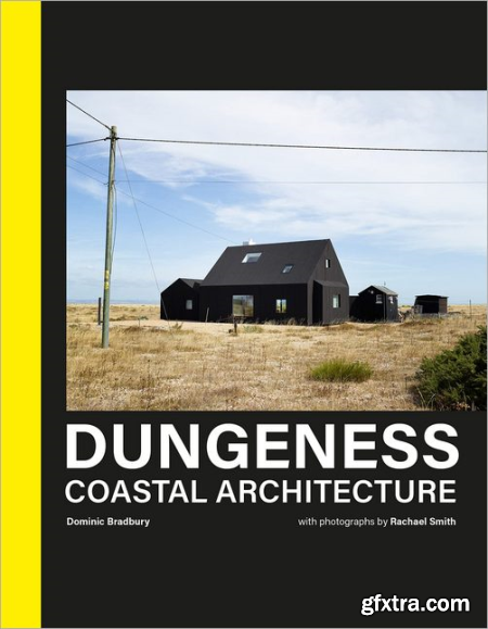 Dungeness Coastal Architecture