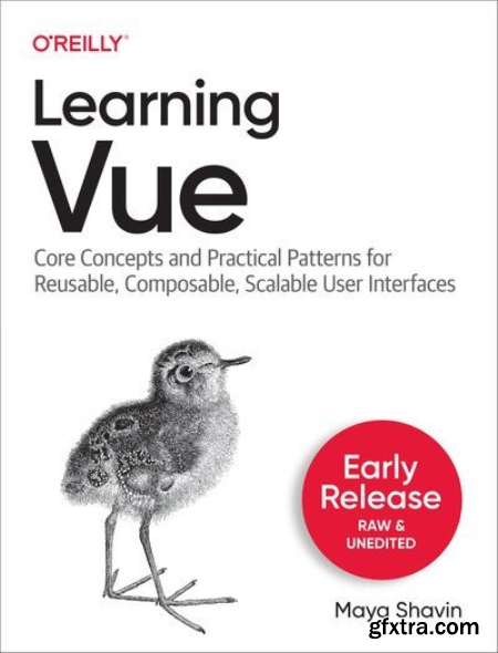 Learning Vue (Second Early Release)