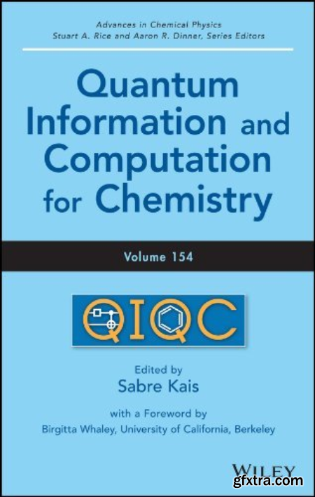 Quantum Information and Computation for Chemistry