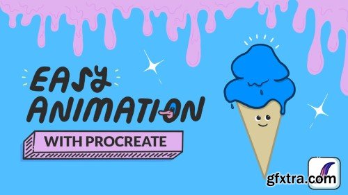 Easy Animation With Procreate: Make Fun Gifs & Videos
