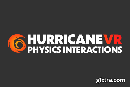 Unity Asset - Hurricane VR - Physics Interaction Toolkit v2.9.1ee