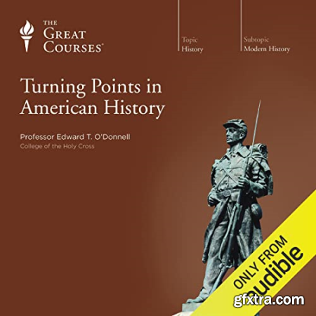 Turning Points in American History [Audiobook]