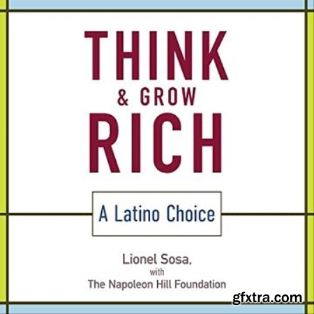 Think and Grow Rich A Latino Choice [Audiobook]