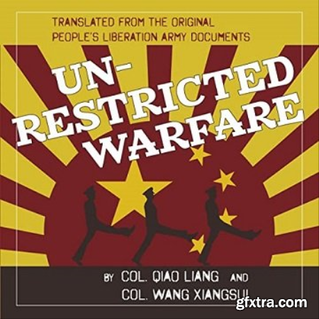 Unrestricted Warfare China\'s Master Plan to Destroy America [Audiobook]