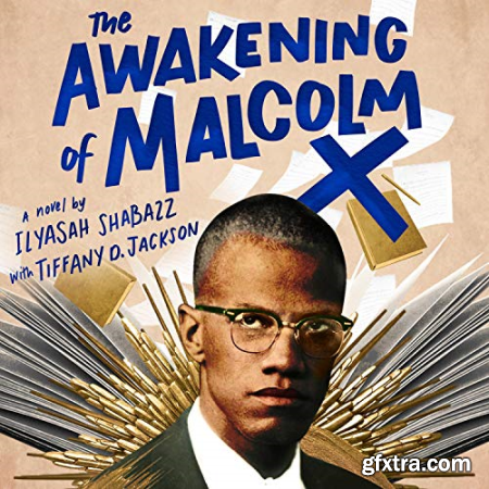 The Awakening of Malcolm X [Audiobook]