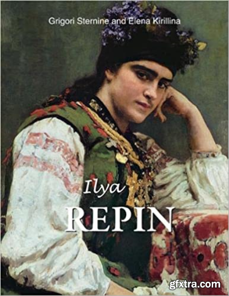 Ilya Repin [True PDF]