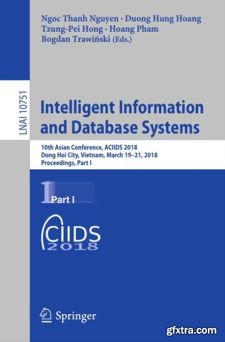 Intelligent Information and Database Systems 10th Asian Conference, Part I