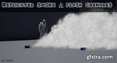 Unreal Engine Marketplace - Smoke & Flash Grenades v1.1 (4.20 - 4.27, 5.0 - 5.1)