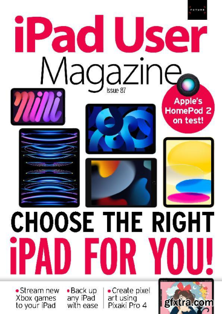 iPad User Magazine - Issue 87, 2023