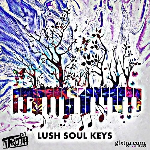 DJ 1Truth Lush Soul Keys