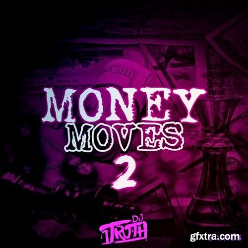 DJ 1Truth Money Moves 2