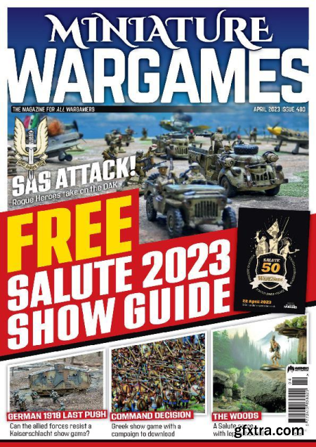 Miniature Wargames - Issue 480, April 2023