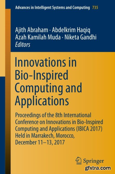 Innovations in Bio-Inspired Computing and Applications 2018