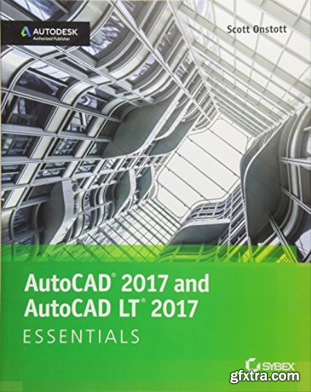AutoCAD® 2017 and AutoCAD LT® 2017 Essentials (True PDF)