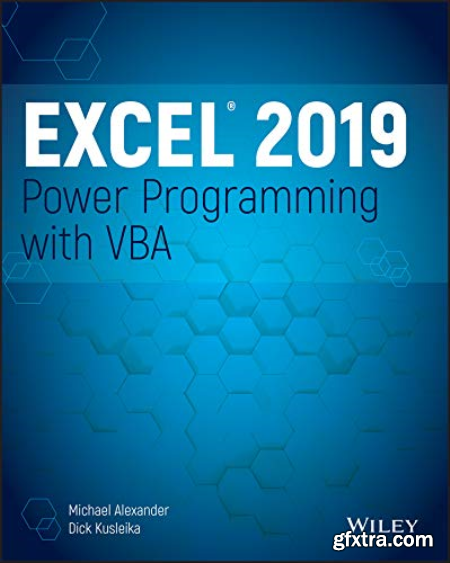 Excel® 2019 Power Programming with VBA by Michael Alexander (True PDF)