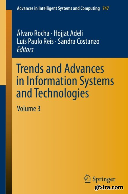Trends and Advances in Information Systems and Technologies Volume 3