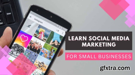 Learn Social Media Marketing For small businesses
