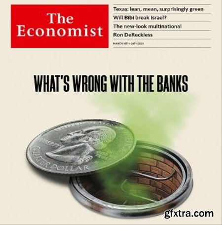 The Economist Audio Edition - March 18, 2023
