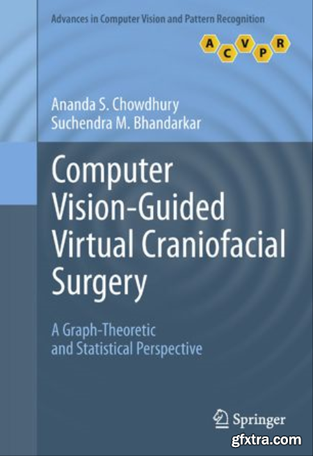 Computer Vision-Guided Virtual Craniofacial Surgery A Graph-Theoretic and Statistical Perspective