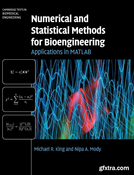 Numerical and Statistical Methods for Bioengineering Applications in MATLAB (Instructor Solution Manual, Solutions)