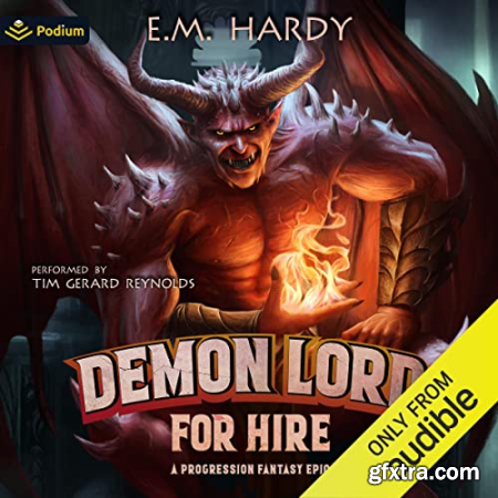 Demon Lord for Hire A Progression Fantasy Epic [Audiobook]