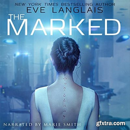 The Marked by Eve Langlais (Audiobook)