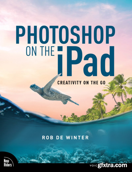 Photoshop on the iPad Creativity on the go