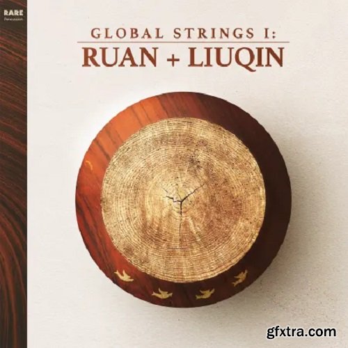 RARE Percussion Global Strings Ruan and Liuqin