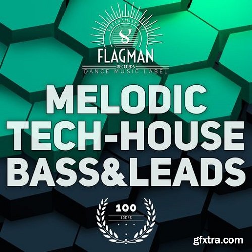 Beatrising Flagman Melodic Tech House Bass & Leads Samples