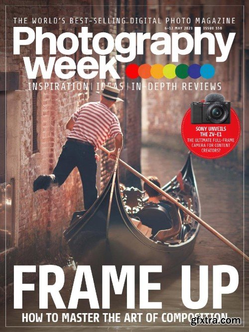 Photography Week - Issue 550, 6/12 May, 2023