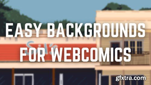 Creating Webcomics: How to Create Quick and Easy Backgrounds for Your Webcomics