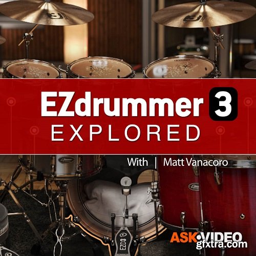 Ask Video EZ Drummer 3 101 EZ Drummer Explored