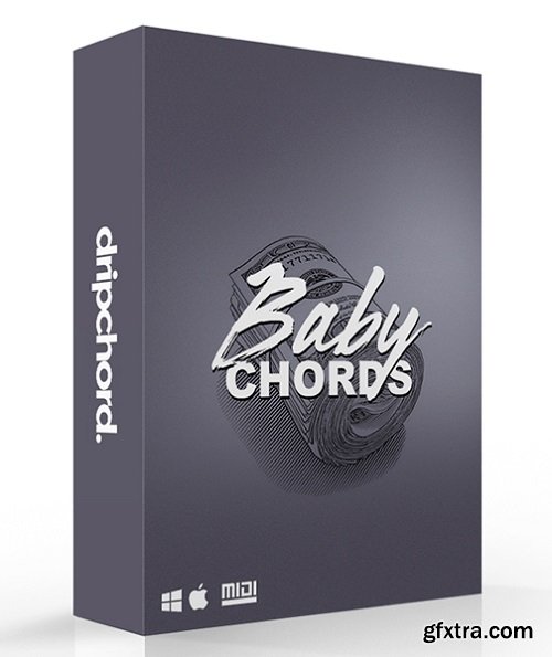 Dripchord Baby Chords