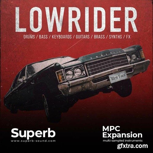 Superb Sound Lowrider (MPC Expansion)