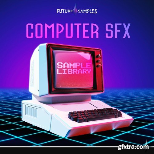 Future Samples Computer SFX