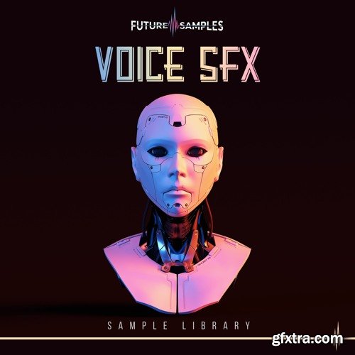 Future Samples Voice SFX