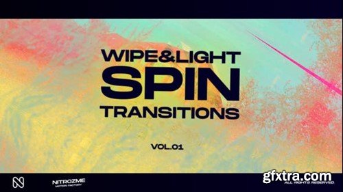 Videohive Wipe and Light Spin Transitions Vol. 01 45307429