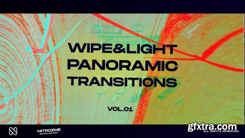 Videohive Wipe and Light Panoramic Transitions Vol. 01 45307283