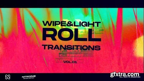 Videohive Wipe and Light Roll Transitions Vol. 01 45307314