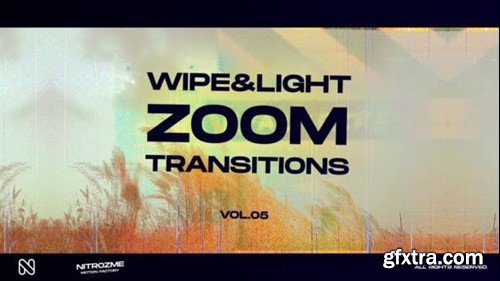 Videohive Wipe and Light Zoom Transitions Vol. 05 45307714