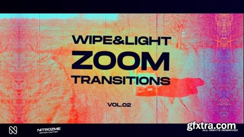 Videohive Wipe and Light Zoom Transitions Vol. 02 45307468